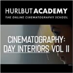 Cinematography : Day Interiors Volume 2 with Shane Hurlbut