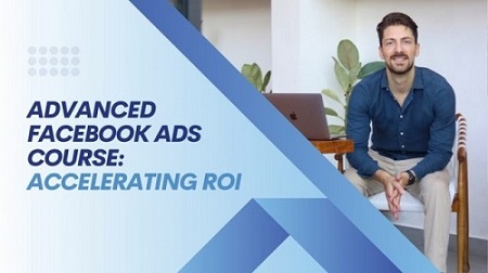 Advanced Facebook Ads Course with Khalid Hamadeh