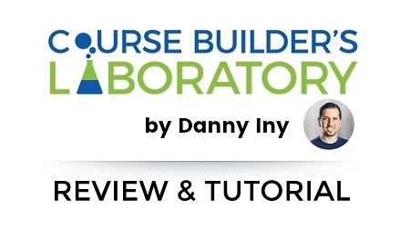 Danny Iny -  Builder´s Laboratory Course