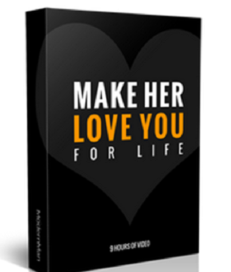 Make Her Love You For Life by Dan Bacon - The Modern Man