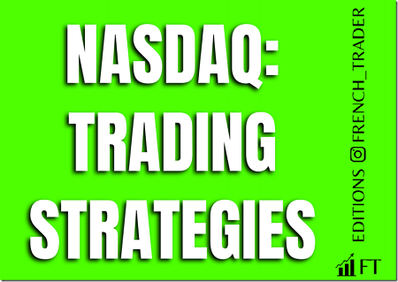 The French Trader - Nasdaq Trading Strategies