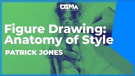 CGMA - Figure Drawing Anatomy of Style by Patrick Jones
