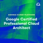 Google Certified Professional Cloud Architect By Joseph Lowery