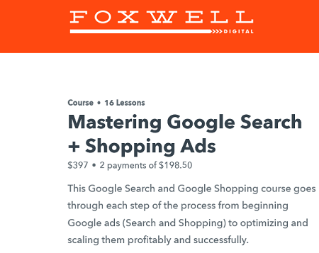 Foxwell Digital LLC – Mastering Google Search & Shopping Ads