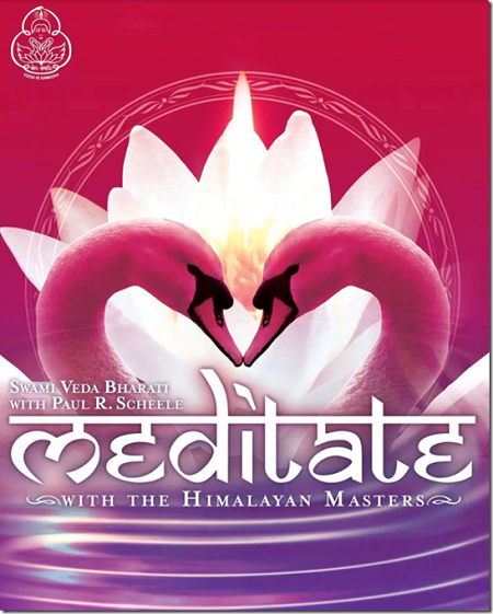 Paul R. Scheele - Meditate with the Himalayan Masters