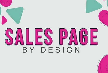 Sales Page By Design 2022 With James Wedmore