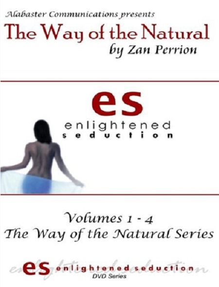 The Way of the Natural - Zan Enlightened Seduction