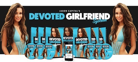 Devoted Girlfriend System - Jason Capital