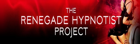Renegade Hypnotist Project - Mark Cunningham