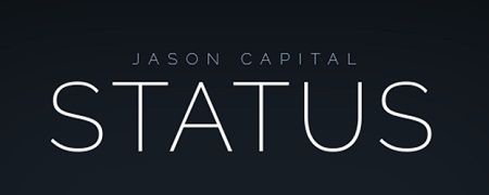 STATUS with Jason Capital