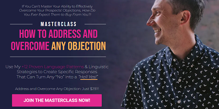 James Wedmore – How to Address & Overcome Any Objection Masterclass