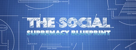 Social Supremacy Blueprint - Greg Greenway