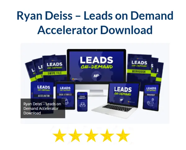 Ryan Deiss – Leads on Demand Accelerator Download