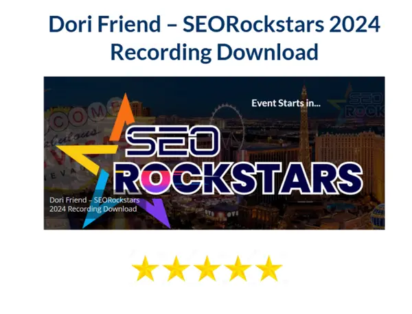 Dori Friend – SEORockstars 2024 Recording Download