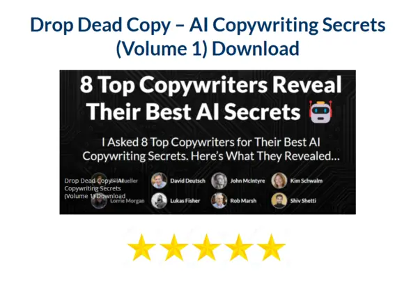 Drop Dead Copy – AI Copywriting Secrets Volume 1 Download