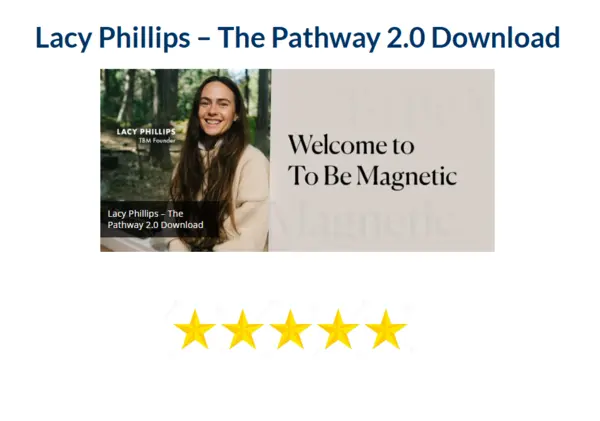 Lacy Phillips – The Pathway 2.0 Download
