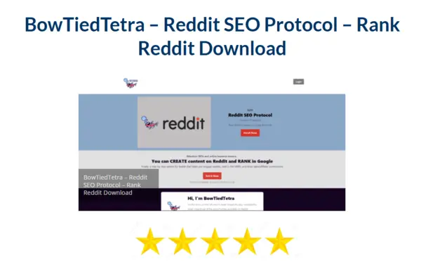 BowTiedTetra – Reddit SEO Protocol – Rank Reddit Download