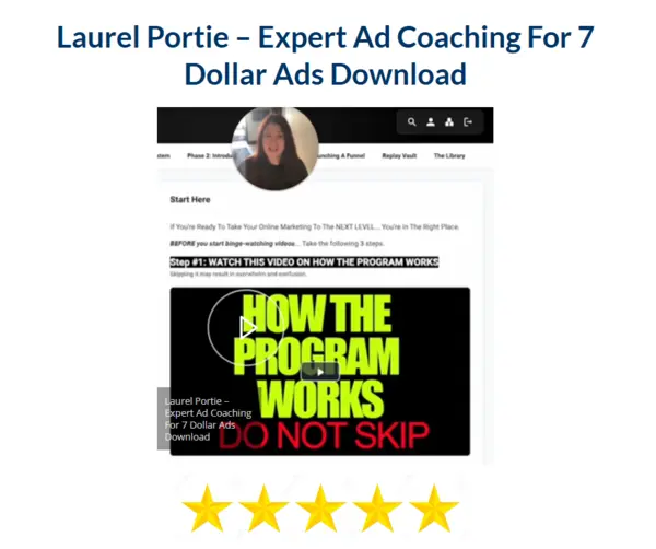 Laurel Portie – Expert Ad Coaching For 7 Dollar Ads Download