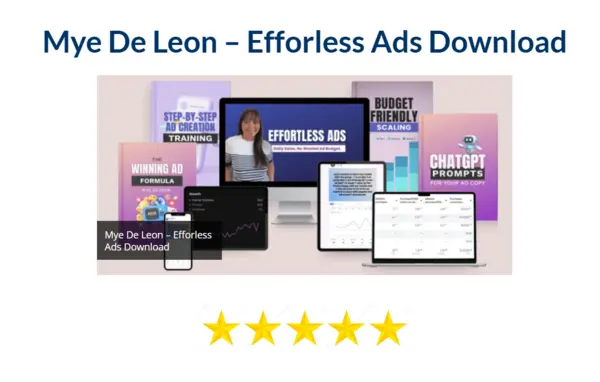 Mye De Leon – Efforless Ads Download