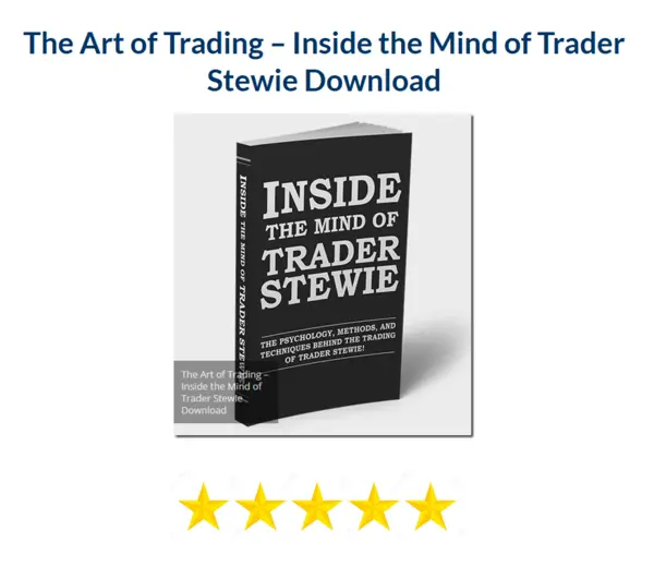 The Art of Trading – Inside the Mind of Trader Stewie Download