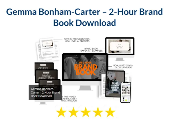 Gemma Bonham– Carter – 2– Hour Brand Book Download