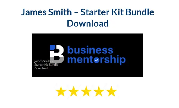 James Smith – Starter Kit Bundle Download