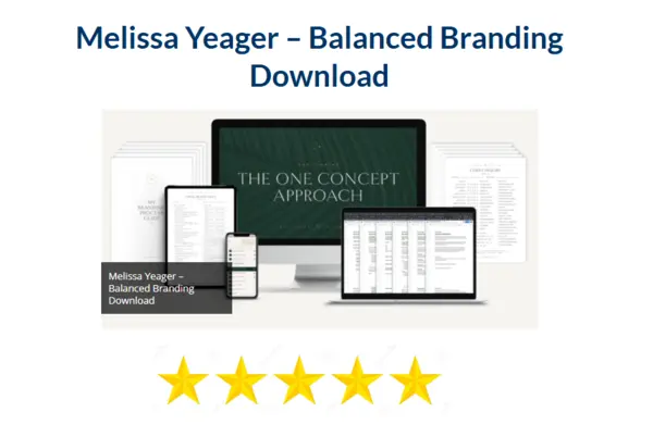 Melissa Yeager – Balanced Branding Download