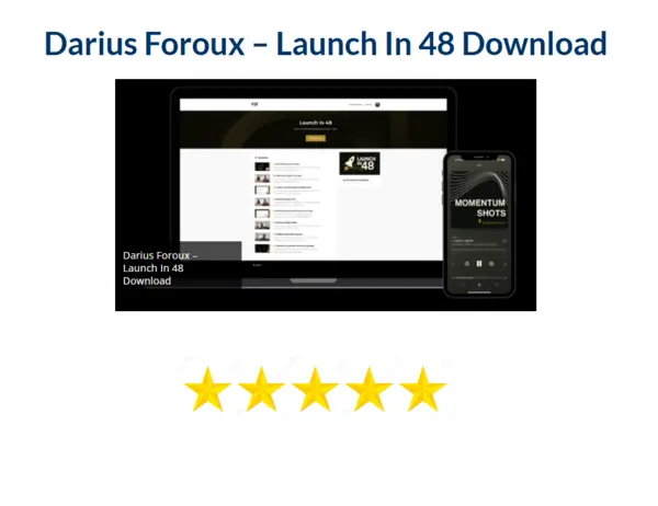 Darius Foroux – Launch In 48 Download