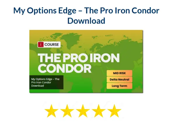 My Options Edge – The Pro Iron Condor Download