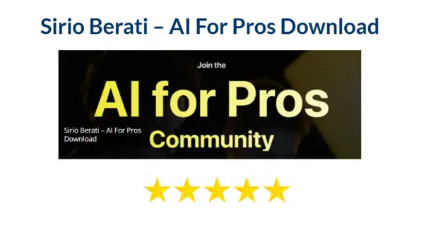 Sirio Berati – AI For Pros Download
