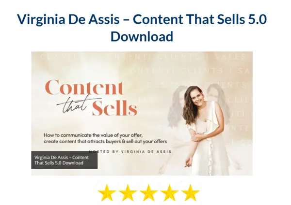 Virginia De Assis – Content That Sells 5.0 Download