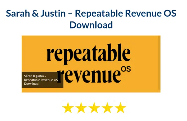 Sarah & Justin – Repeatable Revenue OS Download