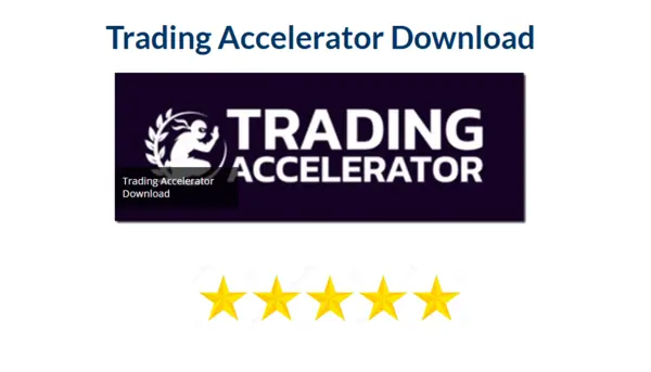 Trading Accelerator Download