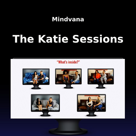 Mindvana – The Katie Sessions