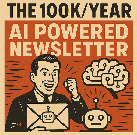 Ben Adkins – The 100k/year AI Powered Newsletter