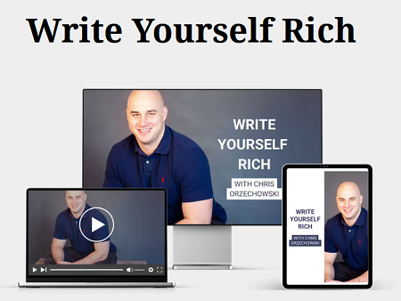 Chris Orzechowski – Write Yourself RichChris Orzechowski – Write Yourself Rich