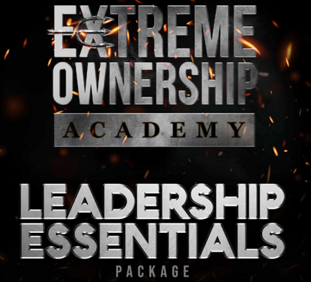 Extreme Ownership Academy – Leadership Essentials Package