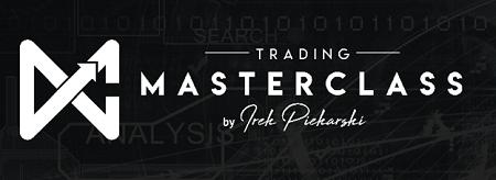 Irek Piekarski - Trading Masterclass 2.0
