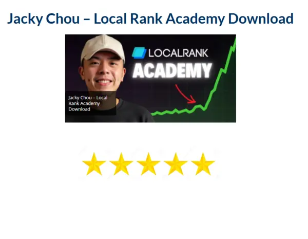 Jacky Chou – Local Rank Academy Download