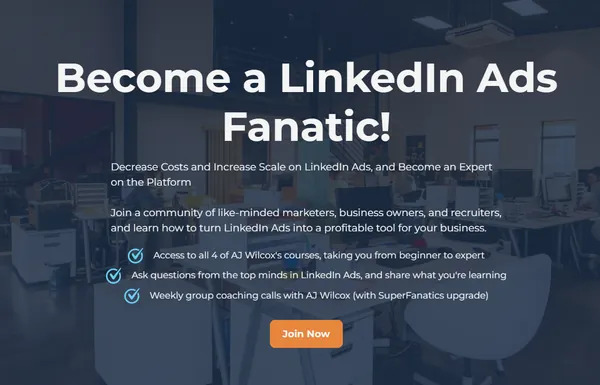 AJ Wilcox – Become LinkedIn Ads Fanatic Download