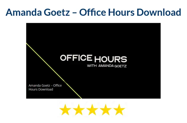 Amanda Goetz – Office Hours Download