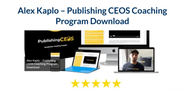 Alex Kaplo – Publishing CEOS Coaching Program Download