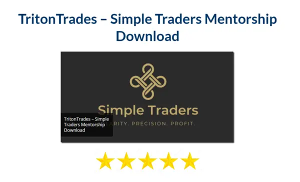 TritonTrades – Simple Traders Mentorship Download