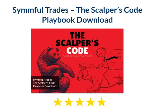 Symmful Trades – The Scalper's Code Playbook Download