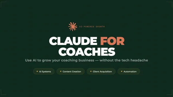 Dan Harrison – Claude for Coaches Download