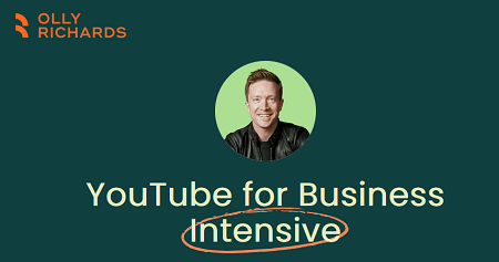 Olly Richards – YouTube for Business Intensive
