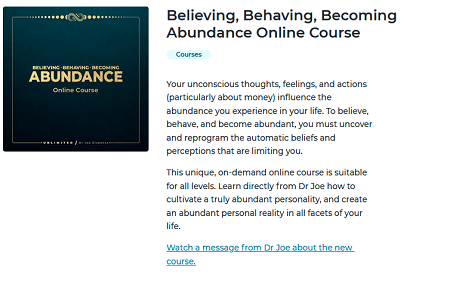 Joe Dispenza – Believing, Behaving, Becoming Abundance