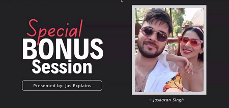 Jas Explains - VIP Bonus Session